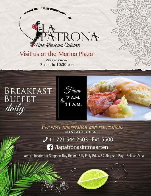 Flyer inviting people to go to La Patrona for a breakfast buffet in Simpson Bay Resort