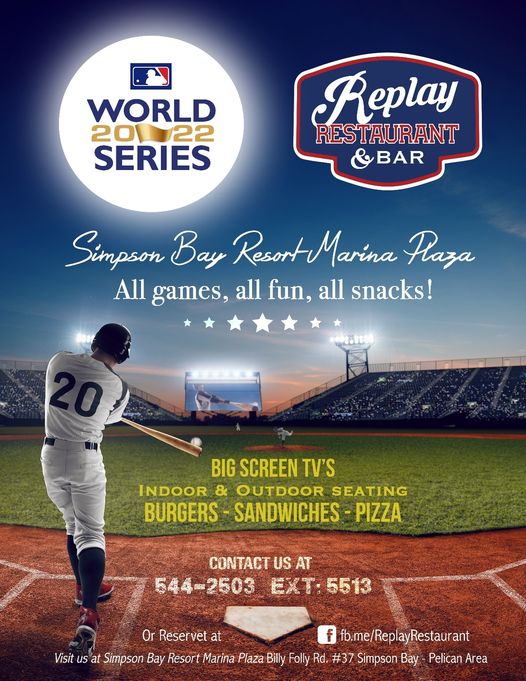 Watch World 2022 Series in Replay Restaurant & Bar on St Maarten / St Martin!