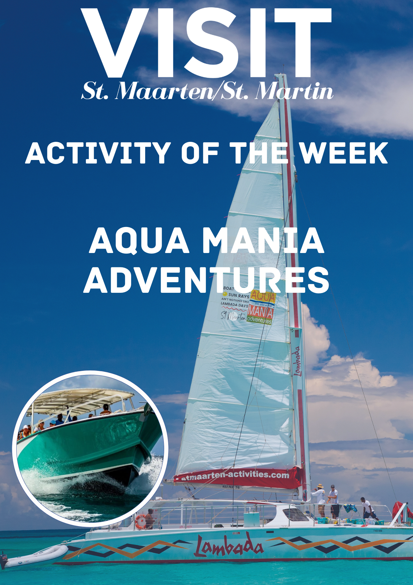 Aqua Mania Adventures catamarans / boats st. maarten