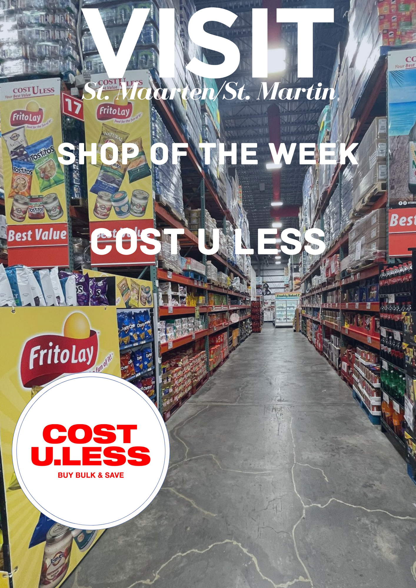 Cost U Less St. Maarten shopping isle