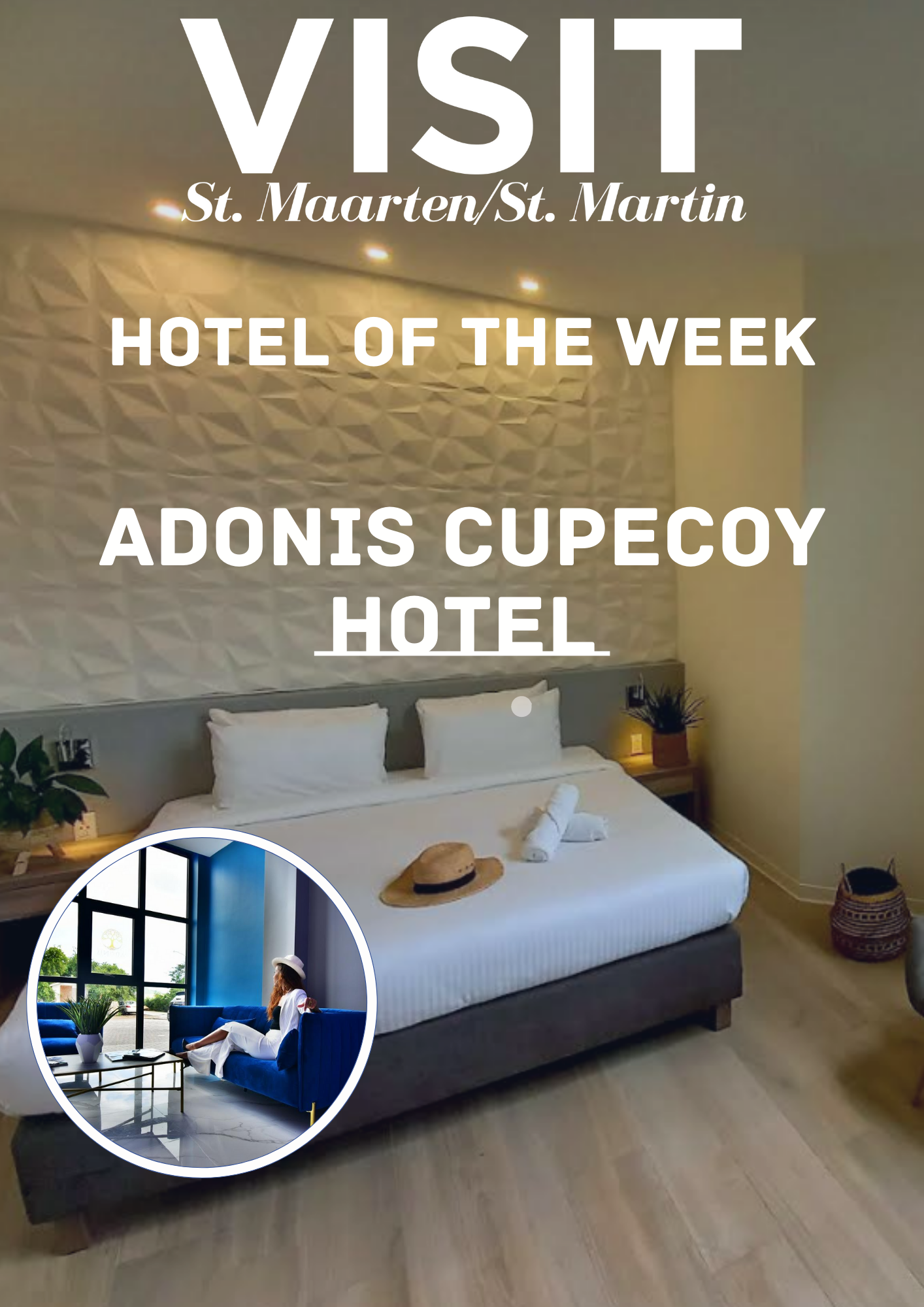 Adonis Cupecoy Hotel for hotel of the week