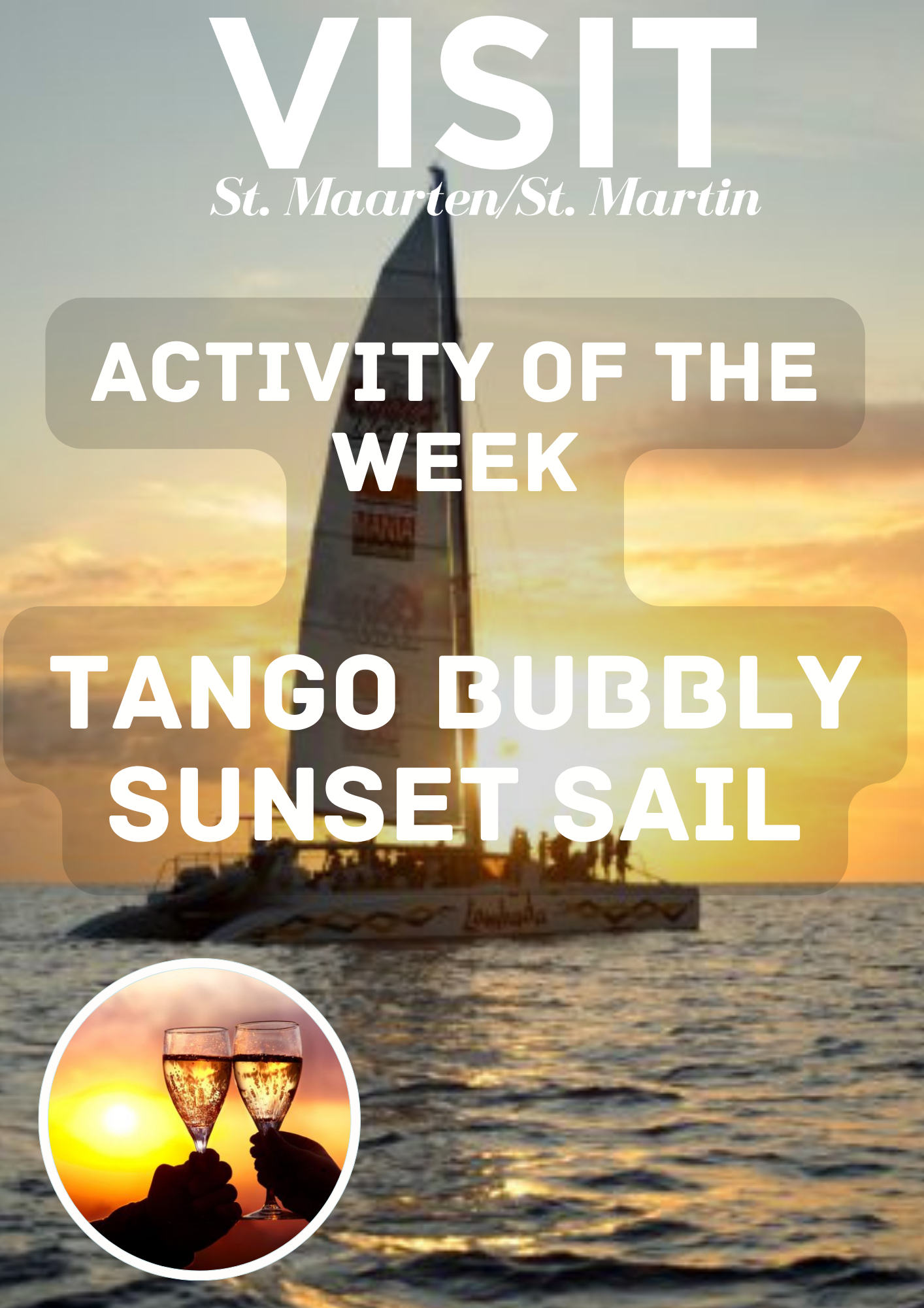 Activity of the week, Tango Bubbly Sunset Sail, Aqua Mania Adventures, St Maarten, Simpson Bay, Maho Beach