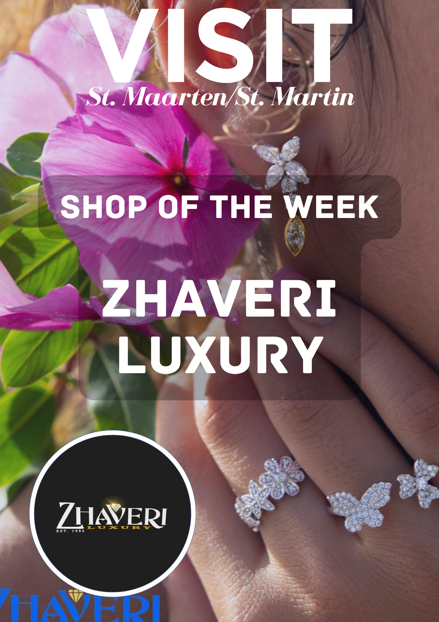 Zhaveri Luxury jewelers, St Marteen, St Martyn, St Maarten, Maho Beach