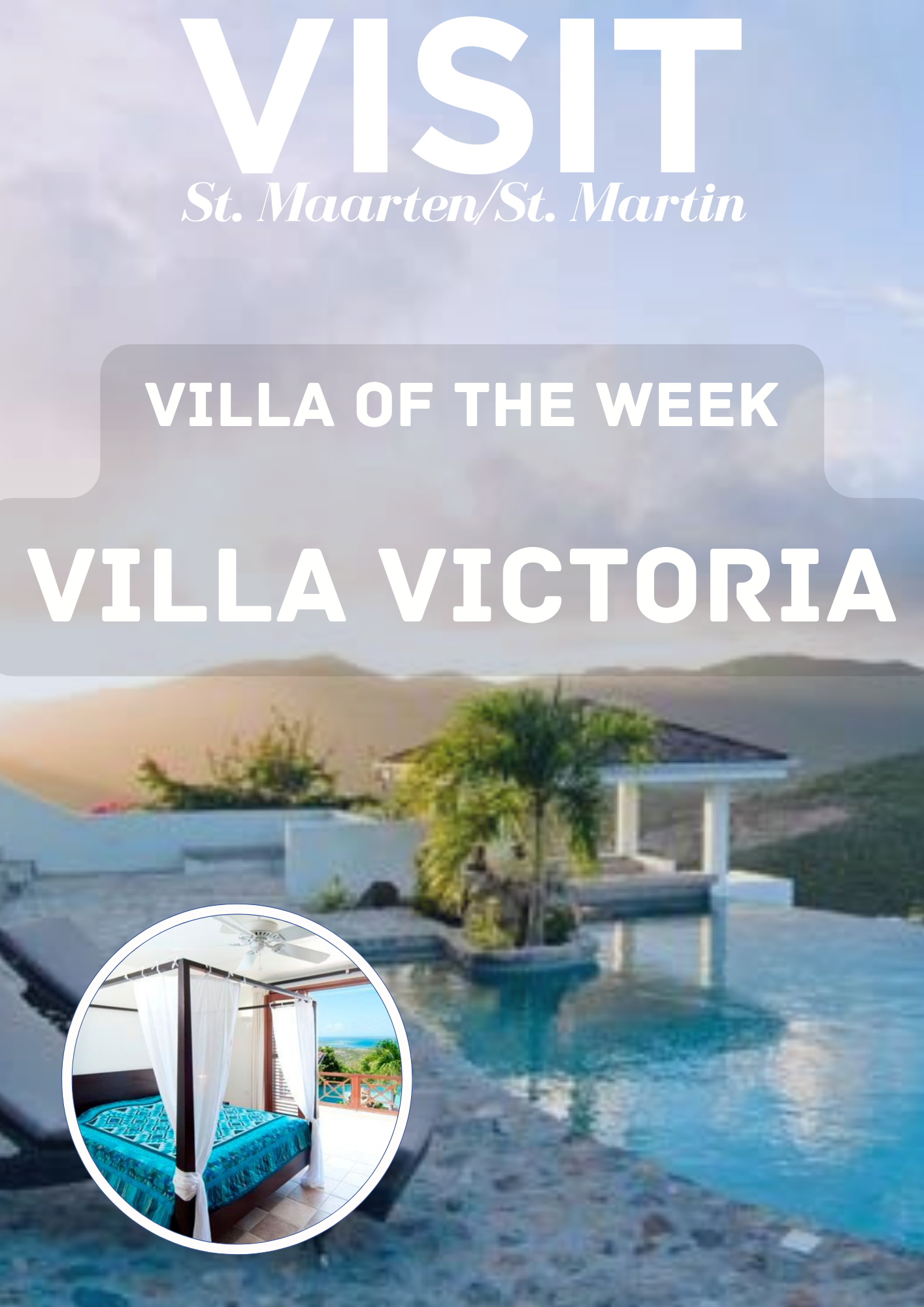 Villa Victoria, Villa of the week, French Side, Dutch Side, St Maarten currency, Flights to St Maarten, St Martyn