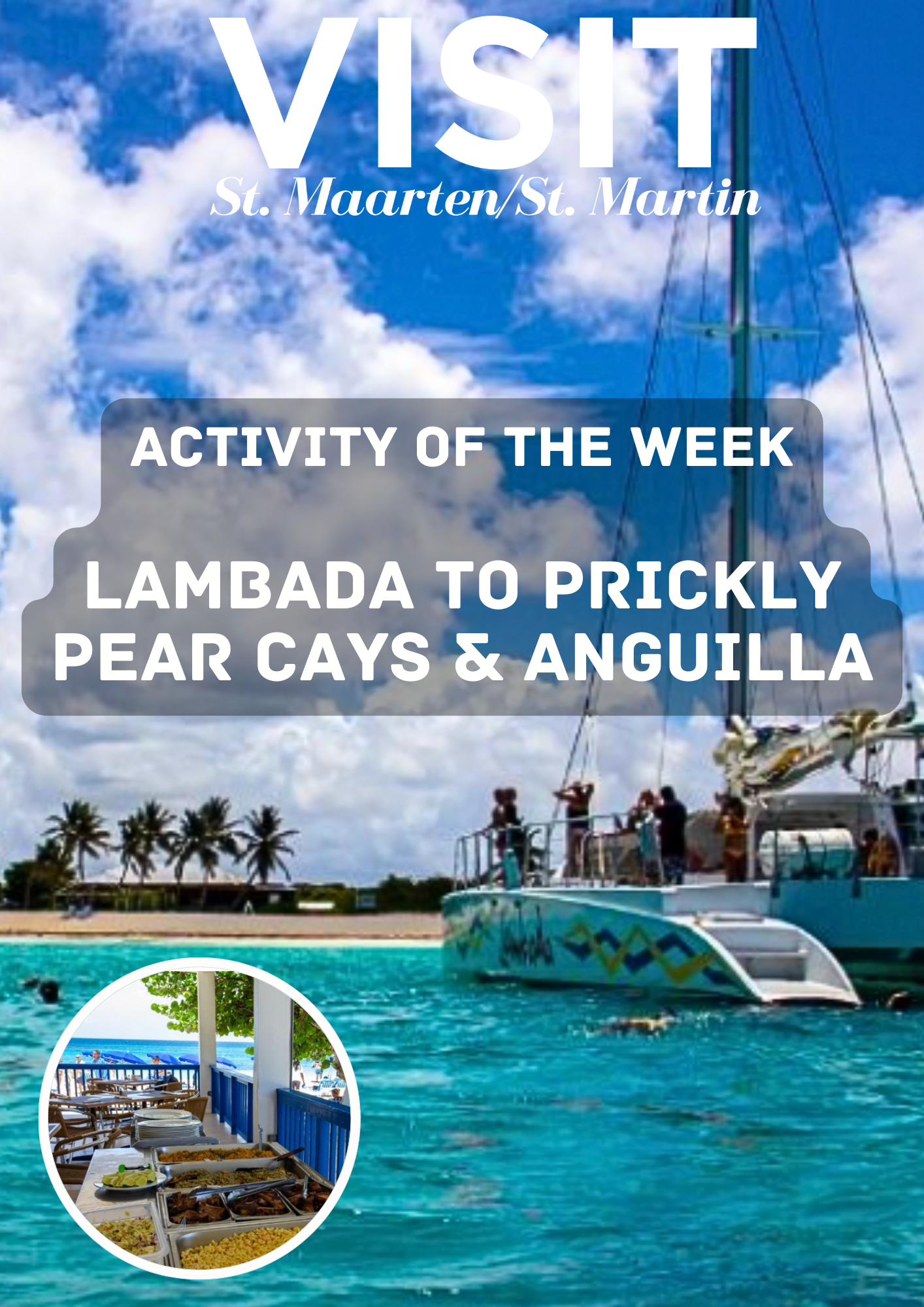 Aqua Mania Adventures, Lambada tour, Sailing on St Maarten, Heineken Regatta 2024 St Maarten