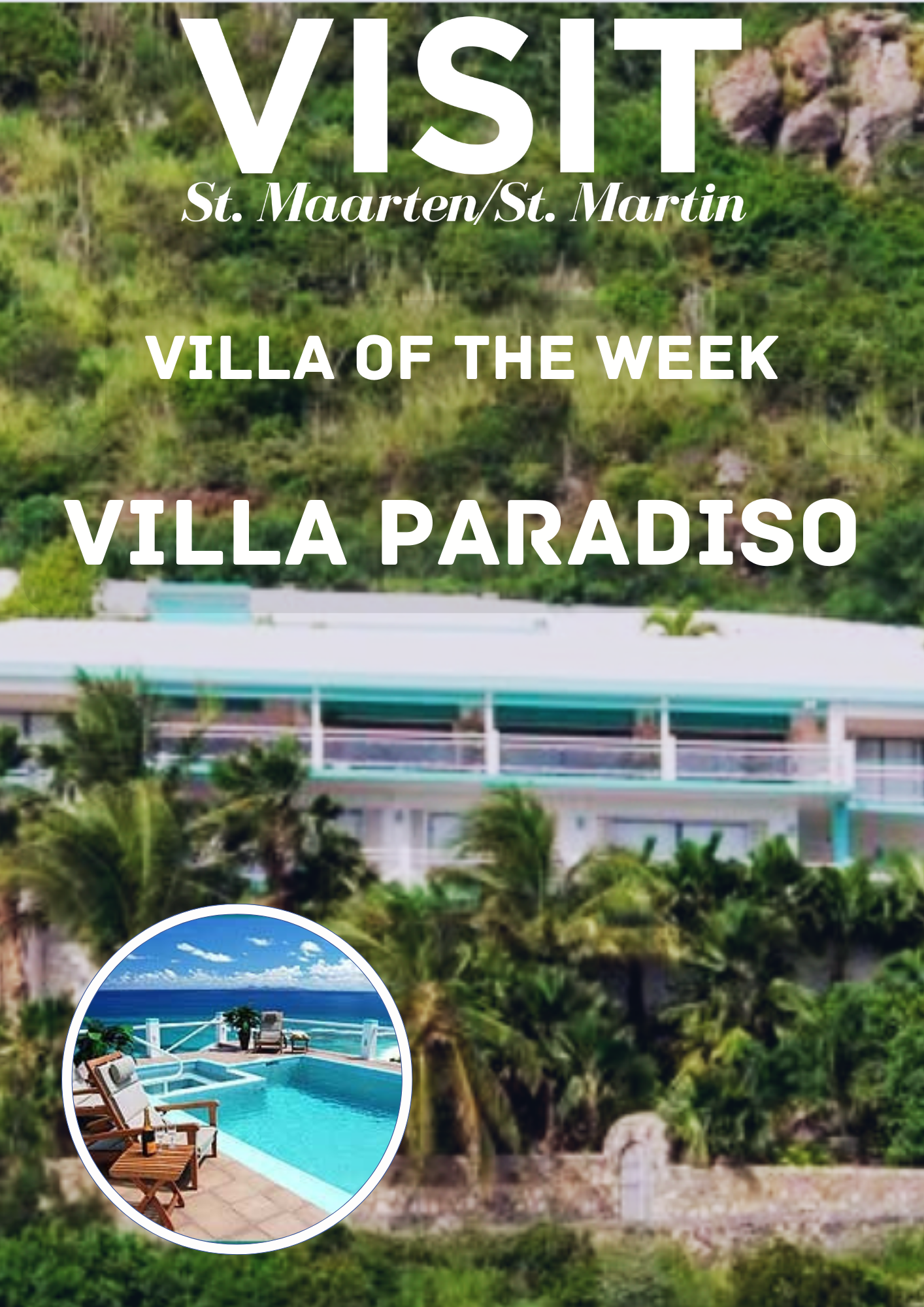 Villa Paradiso, Oyster Pond Saint Martin, Dawn Beach, Luxury estates St Maarten, Villa's on St Maarten, Where to stay Sint Maarten