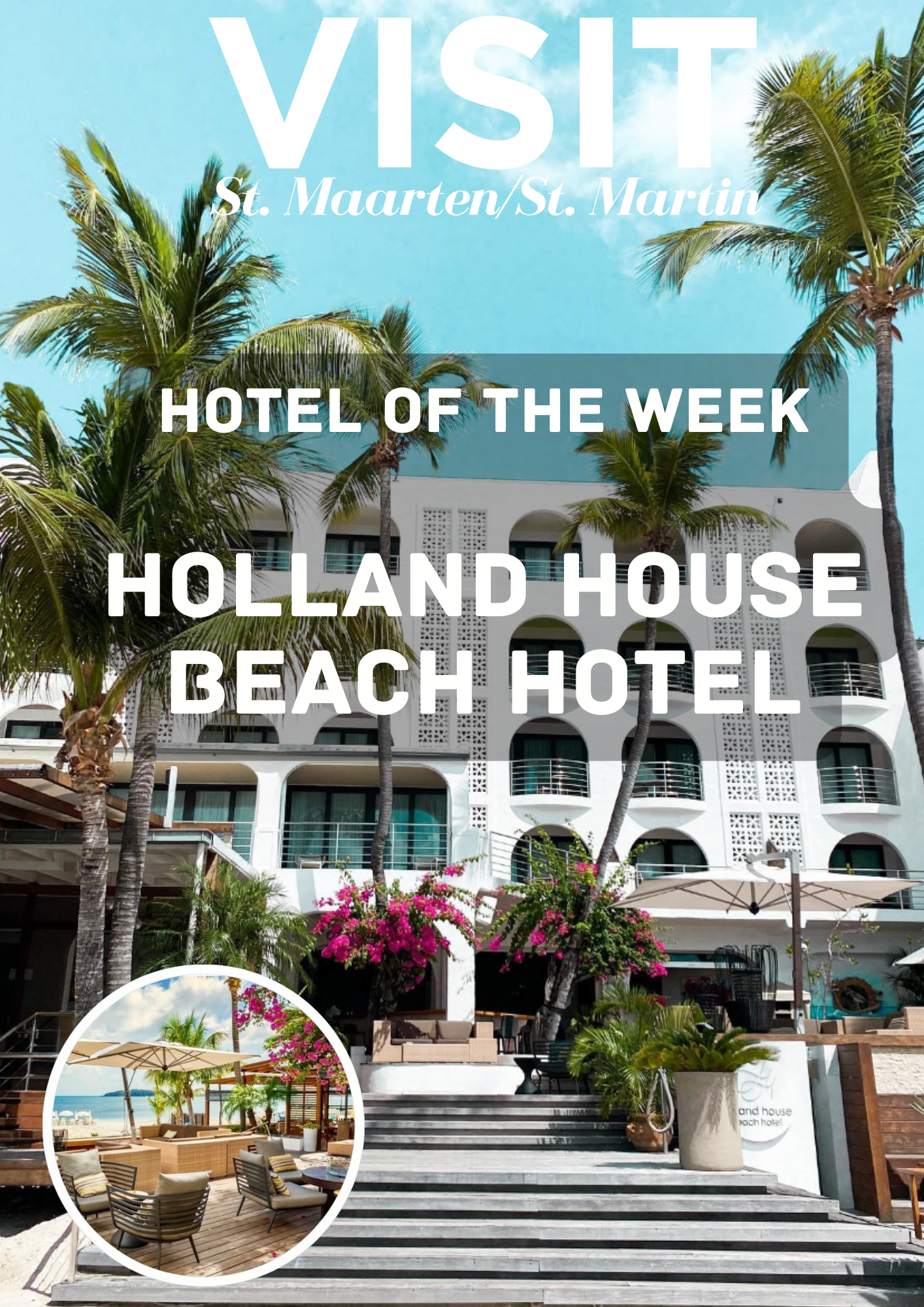 St Maarten Holland House Beach Hotel located on Front Street Philipsburg