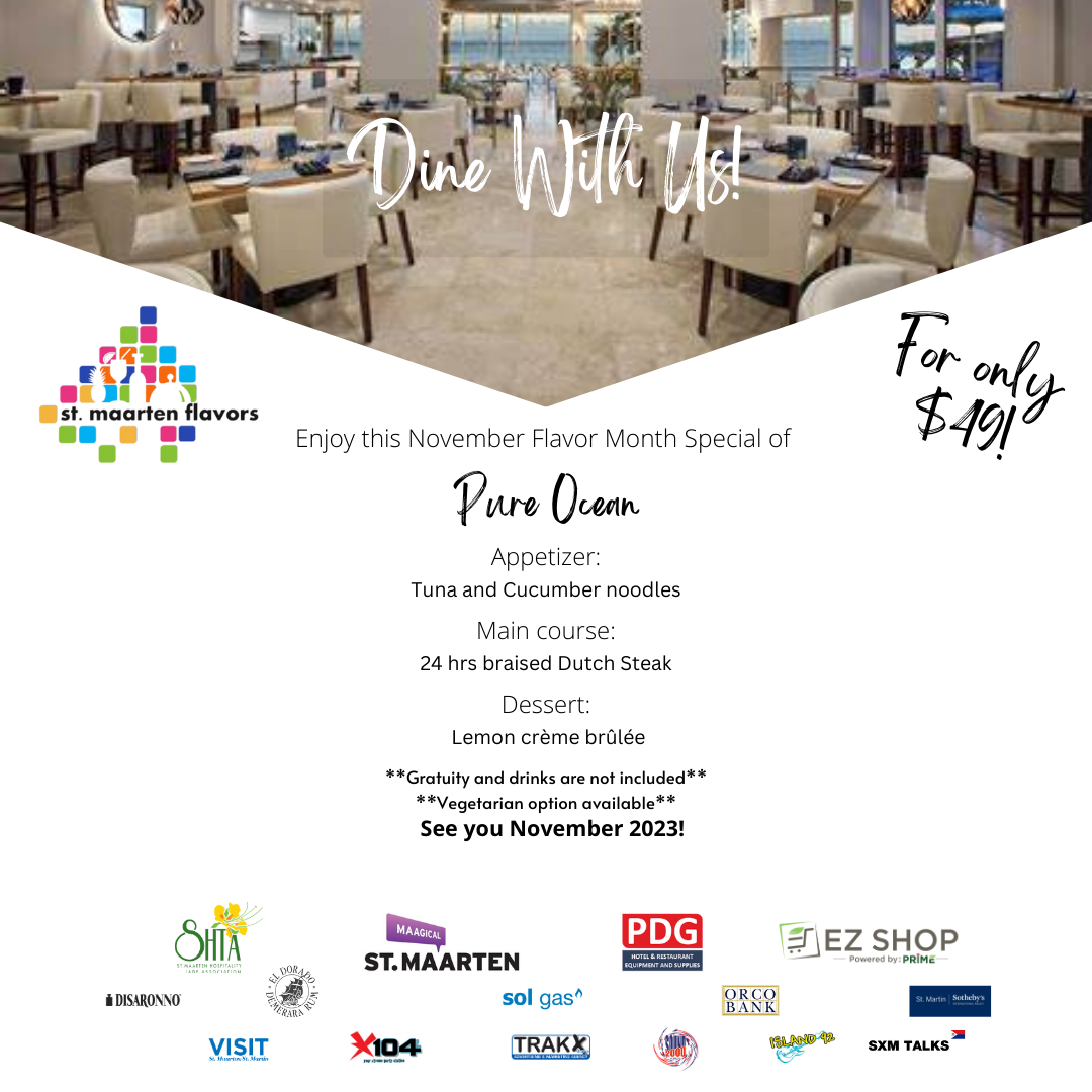 Pure Ocean at Divi Little Bay Resort St Maarten, Participating restaurant in the Culinary St Maarten Flavors Month