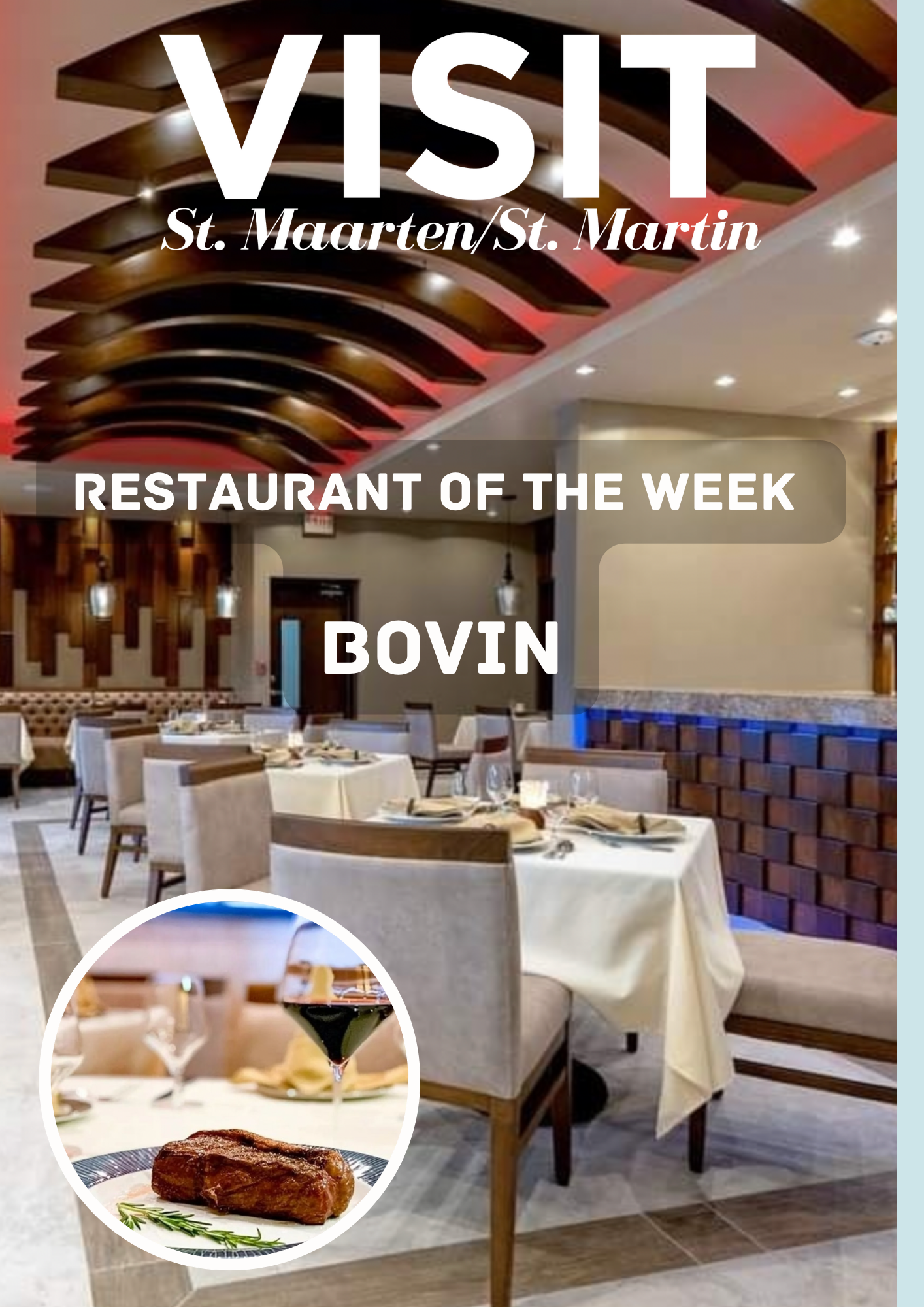 Tables with a white table cloth and a steak with a glass of red wine next to it at Bovin Steakhouse