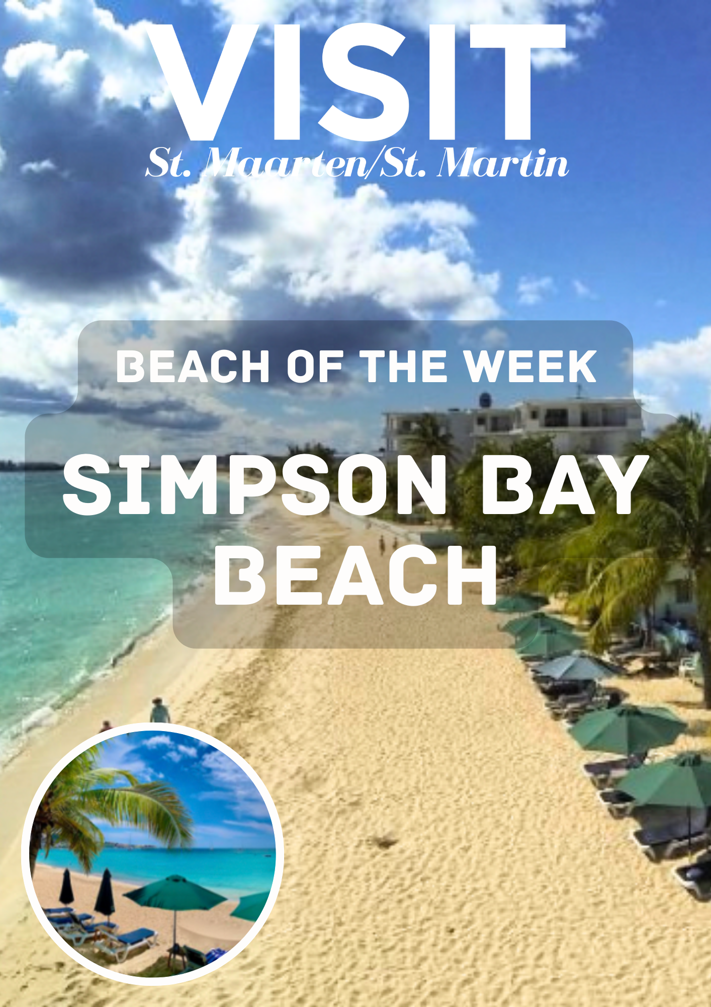 The St Maarten beach of the week is Simpson Bay Beach which is on the south side of the Caribbean island