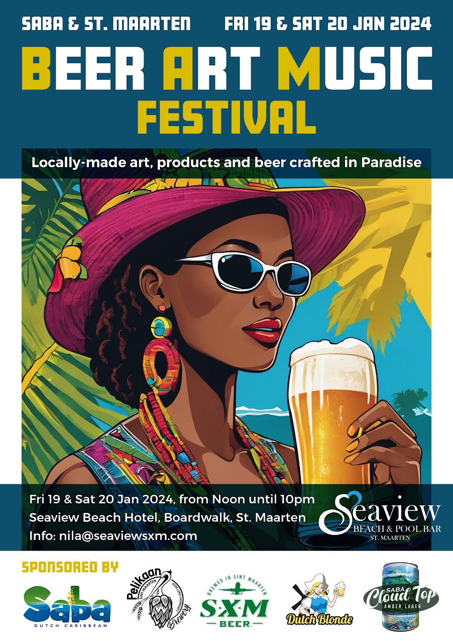 Poster from Seaview Beach Hotel to announce the St Maarten Beer, Art & Music Festval with on front a woman holding a glass of beer in her hand