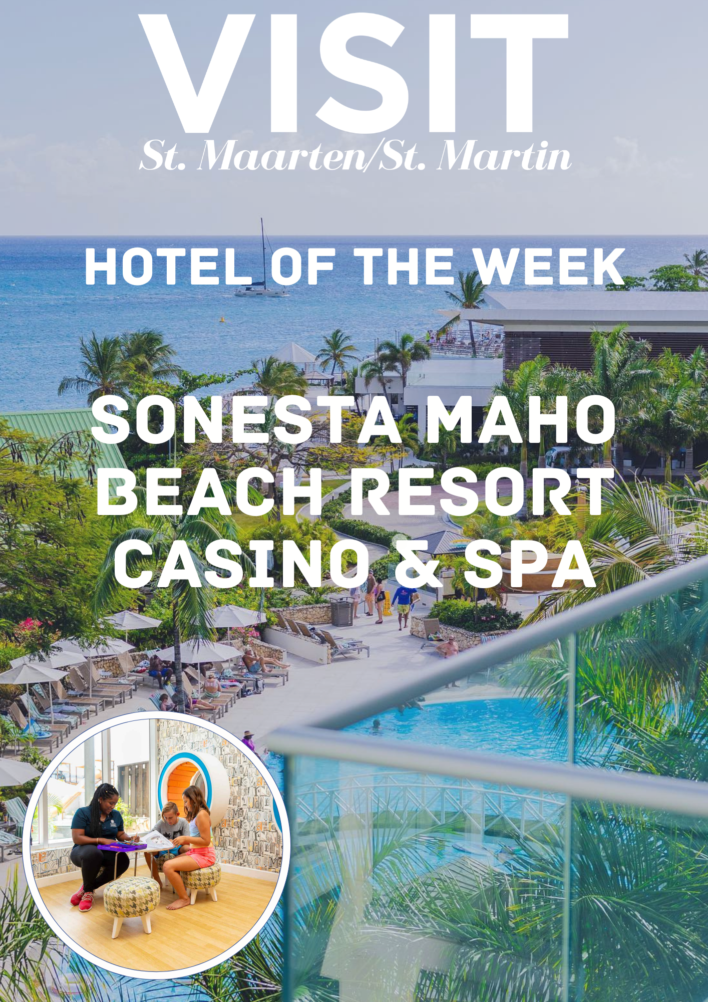 Sonesta Maho Beach Resort an all inclusive resort on St. Maarten