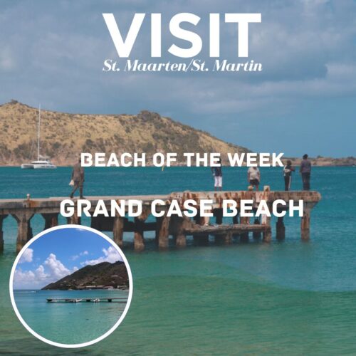 announcement of the beach of the week, grand case beach